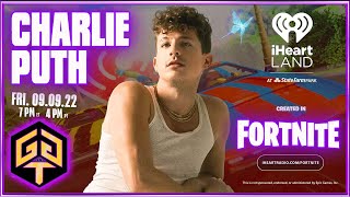 Fortnite Charlie Puth Live Concert Music Event iHeartRadio State Farm Park Show Top Hit Song Tracks