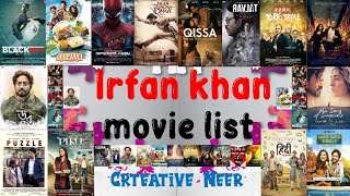 Legendary Irrfan Khan's all movies together!