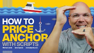 How To Sell More Effectively & Increase Your Prices | How To Use Price Anchoring-Pricing Strategies