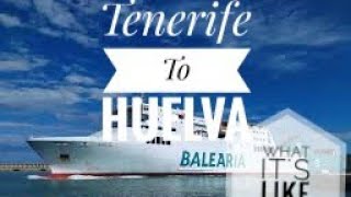 Fred Olsen - Tenerife To Huelva - What It's Really Like