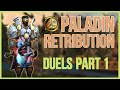 Retribution Paladin DUELS PvP 1v1 - WARMANE 3.3.5 WotLK  Classic[Warrior,Death Knight,Hunter] PART 1