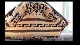 Episode 29: Cowichan Knitting