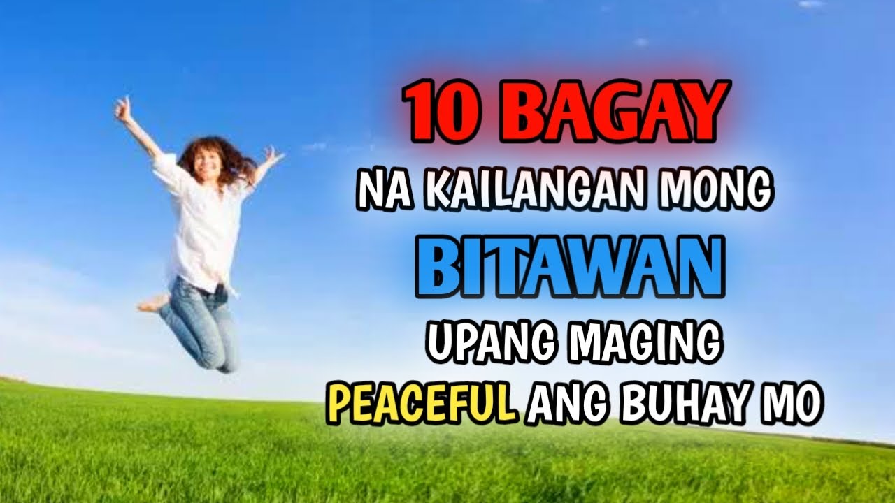 10 BAGAY NA KAILANGAN MO NG I-LET GO | BRAIN POWER 2177 - YouTube