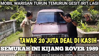 OBRAL MOBIL MURAH BANGET HARGA MOBIL BEKAS TOYOTA KIJANG ROVER 1989 GESIT IRIT ISTIMEWA @REZQATV