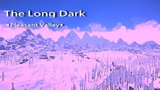 「Soneed」直播-The Long Dark-How to play Pleasant Valley(2)