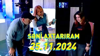 Səni axtarıram 25.11.2024 Tam veriliş / Seni axtariram 25.11.2024