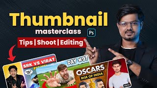 Thumbnail design masterclass | Complete guidance & photoshop tutorial