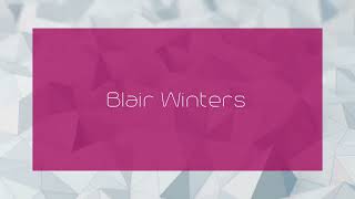 Blair Winters - appearance