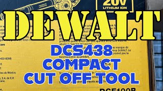 Dewalt DCS438 Compact Cut Off Tool - A Review from Me - Its Pretty Good