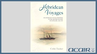 Hebridean Voyages by Colin Tucker