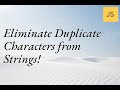 Eliminate Duplicate Characters from Strings! #Coding #Programming #TechTips