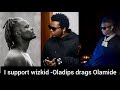 Oladips drags Olamide as he  support wizkid because of his hate speech 