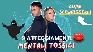 Come CAMBIARE il proprio MINDSET | 9 Comportamenti tossici