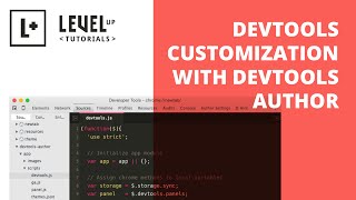 Awesome DevTools Customization With DevTools Author
