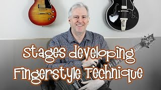 Developing Your Fingerstyle Guitar Technique over the long term