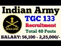 Indian Army TGC 133 Recruitment 2021 | Indian Army Recruitment 2021 | Central Govt Job Vacancy 2021