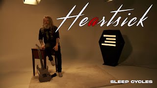 Heartsick - Sleep Cycles (Official Music Video)