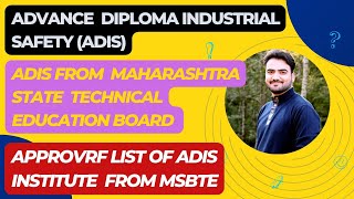MSBTE Approved  ADIS Course institute/ college in Maharashtra |Safety Courses