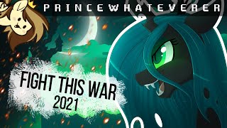 PrinceWhateverer - Fight This War 2021 (Ft. DivinumX) [MLP MUSIC]