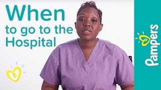 When To Go to the Hospital for Labor: Nurses Know | Presented by Pampers Swaddlers