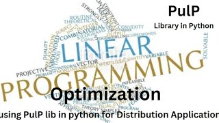 "Optimization case study in Supply Chain using LP/PulP"