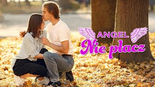 Angel - Nie Płacz (Sonet Cover)