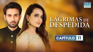 Lágrimas de Despedida | Novelas indias completas en español | Episodio 11 | CF1O