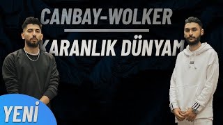 Canbay \u0026 Wolker - Karanlık Dünyam (Remix)