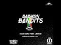 babylon bandits