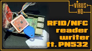 RFID/NFC reader \u0026 writer with PN532 ft. Raspberry Pi