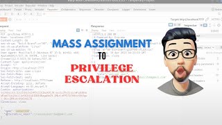 Bug Bounty: Mass Assignment leads to privilege escalation || Mass Assignment explained