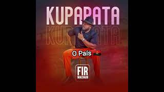 Kupapata-Fir Machado Oficial Áudio