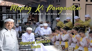 PROSESI MAPAG PUSAKA KI PANGANTEN LEMBUR PAKUAN || GAMELAN VERSION - KANG DEDI MULYADI