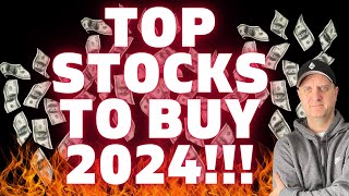 ✅ Best STOCKS To Buy NOW! ✅ {TOP INVESTMENTS 2024} How To Invest for 2024