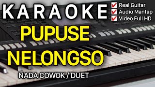 PUPUSING NELONGSO Karaoke Nada Cowok / Duet || Lagu Viral TikTok