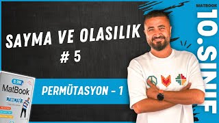 Sayma ve Olasılık 5 | Permütasyon 1 | 10.SINIF MATEMATİK MatBook | 2025