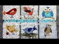 How To Make Slow Stitched Art Using Fabric Scraps - Birds Part 2 - #embroidery #stitching