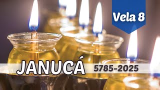 ✡️ Encendido de Janucá Vela 8 ✨ Luces, Vasijas, Milagros y Maravillas