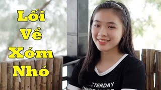 Lối Về Xóm Nhỏ - Thanh Ngân | Lk cha cha cha trữ tình Cực Hay