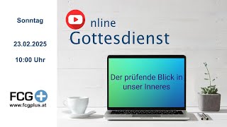 Onlinegottesdienst: Der prüfende Blick in unser Inneres  (Maria Utri)