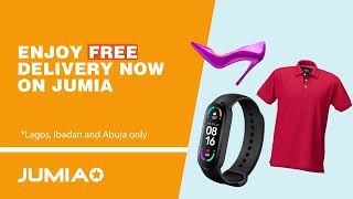 ENJOY FREE SHIPPING ON JUMIA