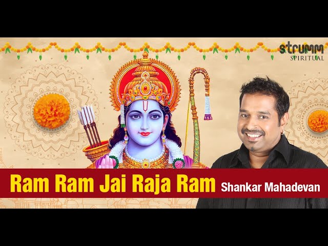 Ram Ram Jai Raja Ram I Shankar Mahadevan I Jai Shree Ram Chords Chordify