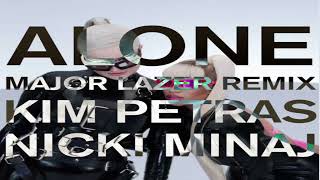 Kim Petras, Nicki Minaj & Major Lazer – Alone (Major Lazer Remix)