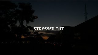 stressed out - tiko (slowed+reverb)