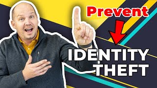 How to PREVENT IDENTITY THEFT (for free, in less than 10 min)