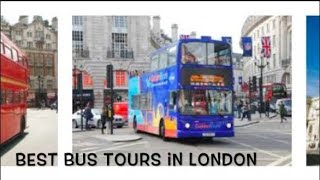 Best Bus Tours in London