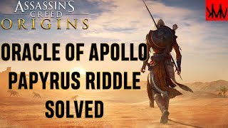 Assassins Creed Origins: Oracle of Apollo 'Wet Work' Papyrus Riddle Solved