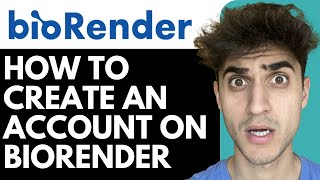 How To Create an Account on BioRender!