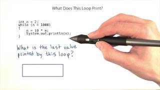 What Does This Loop Print - Intro to Java Programming
