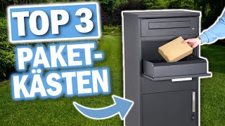 PAKETBRIEFKÄSTEN 2025: Diese 3 Modelle sind die Besten!